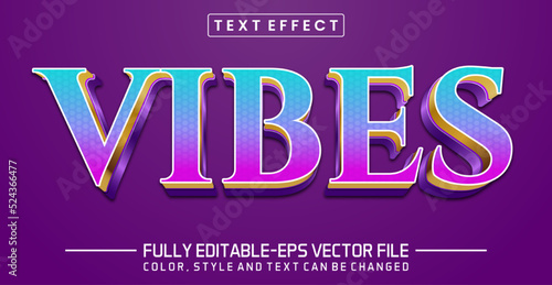 Vibes editable text style effect