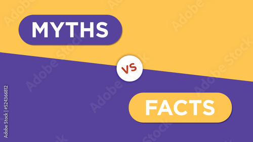 Myths vs facts. Vector illustration. Concept of thorough fact-checking or easy compare evidence.