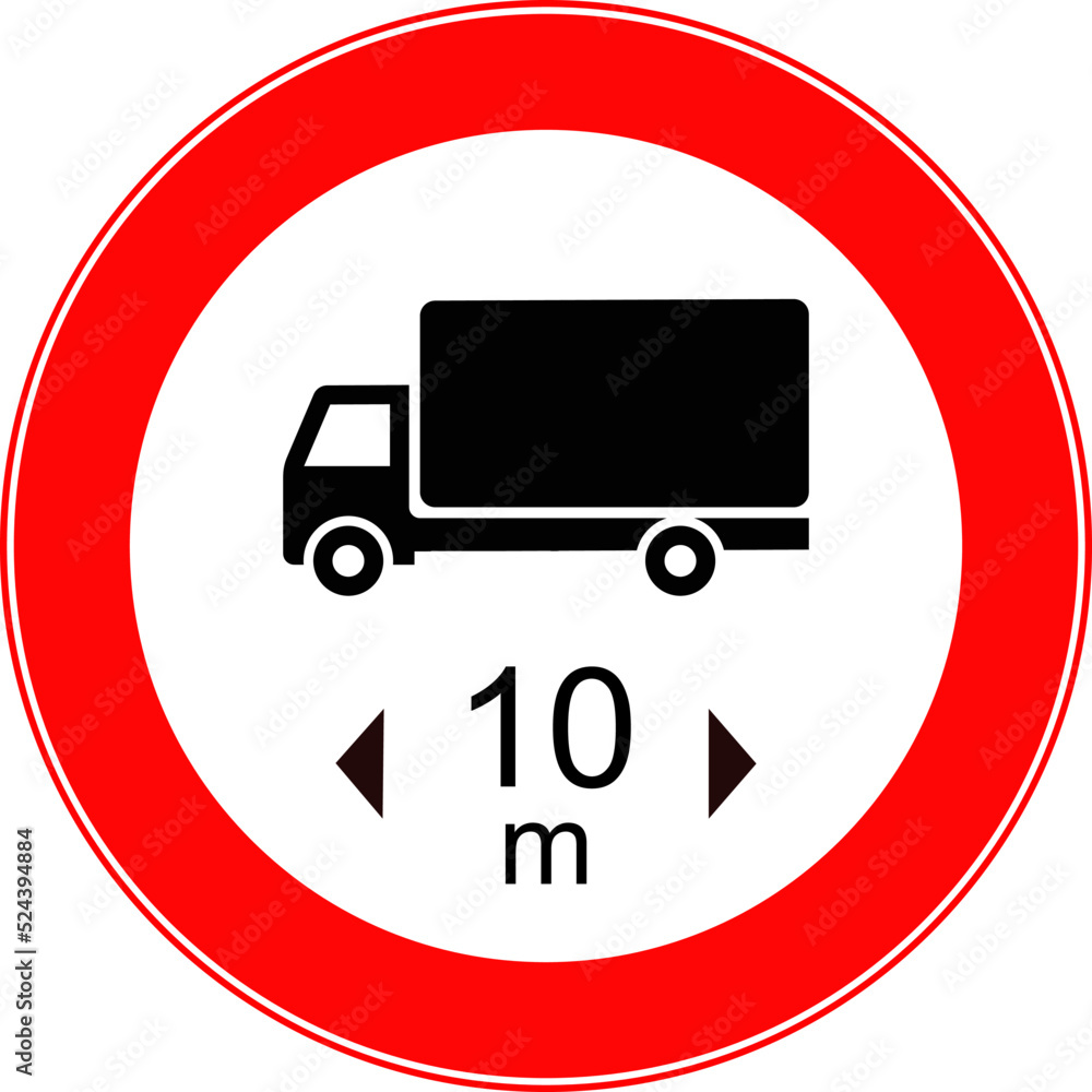 A road forbidding sign. The length restriction sign. A road forbidding sign. The length restriction sign.