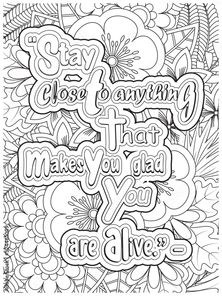 Inspirational quotes adult coloring. Positive and Good Vibes