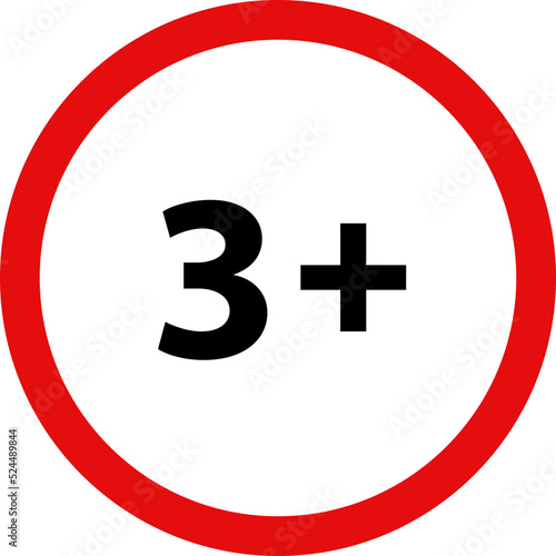 Restriction sign for ages 3 and up