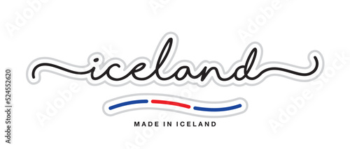 Made in Iceland, new modern handwritten typography calligraphic logo sticker, abstract Iceland flag ribbon banner