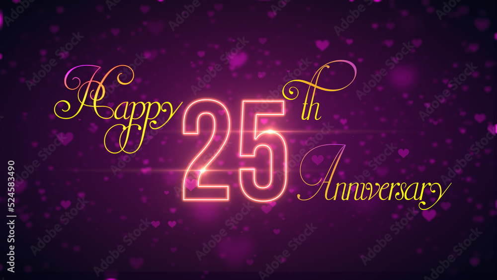 Fototapeta premium Sweet Purple Yellow Shine Happy 25th Anniversary Lettering With Neon Light Flare on On Dark Purple Blurry Sparkle Heart Particles Flying Background
