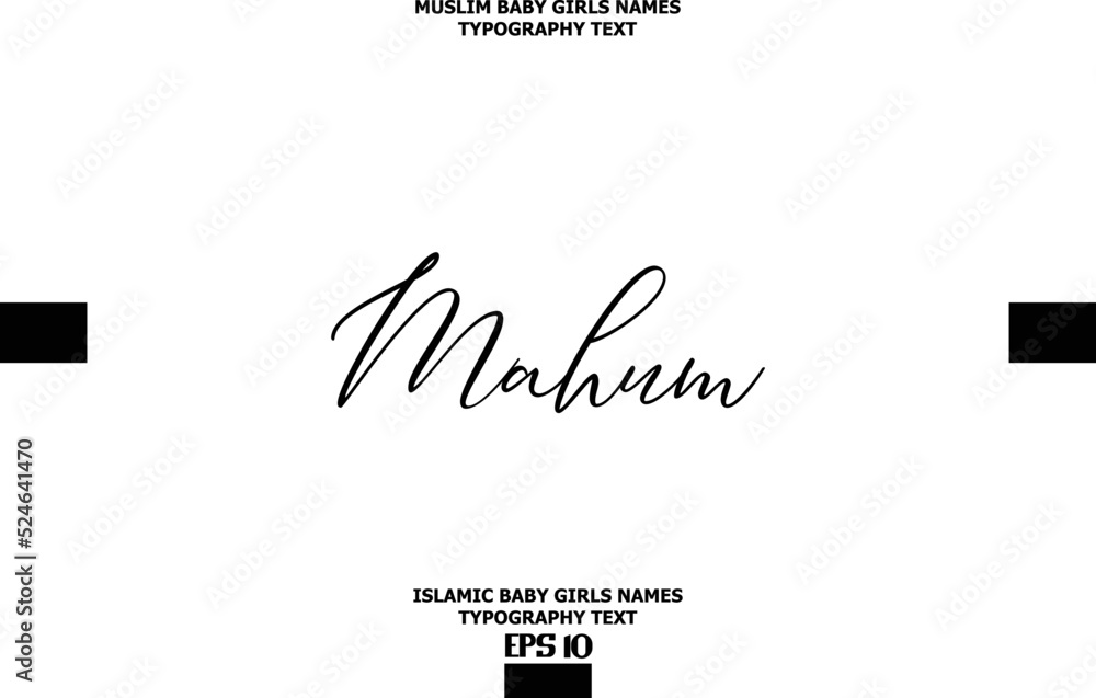 Obraz premium Mahum Arabic Girl Name Cursive Alphabetical Text Design