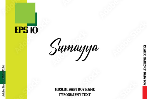 Cursive Text Typography of Baby Boy Arabic Name Sumayya photo