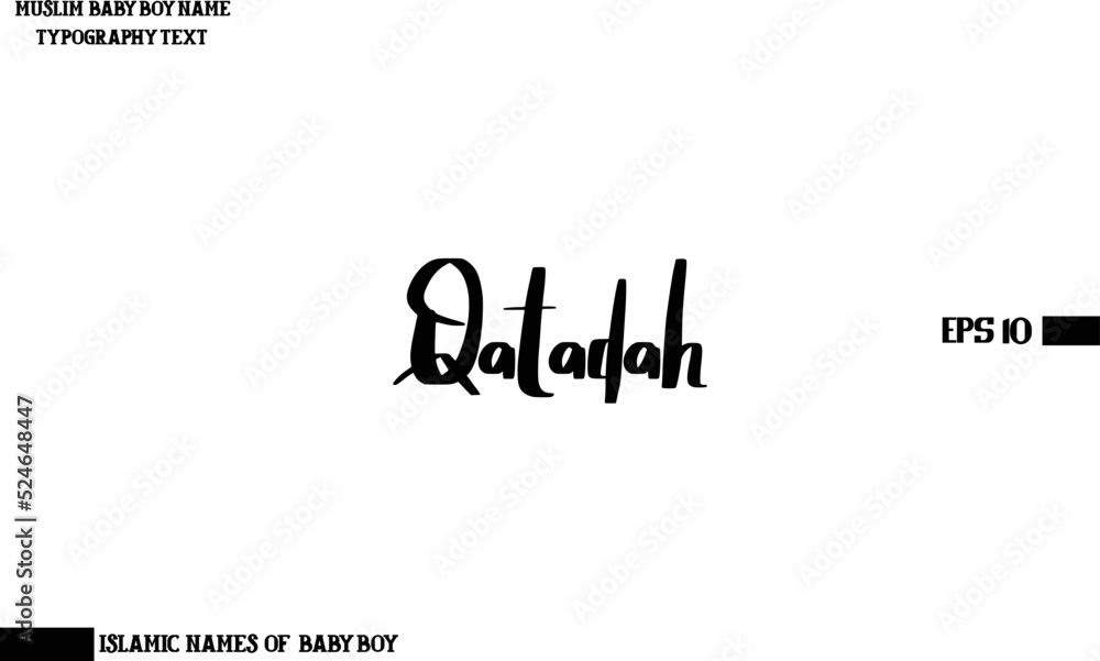 Muslim Men's Name Qatadah Stylish Calligraphy Text  