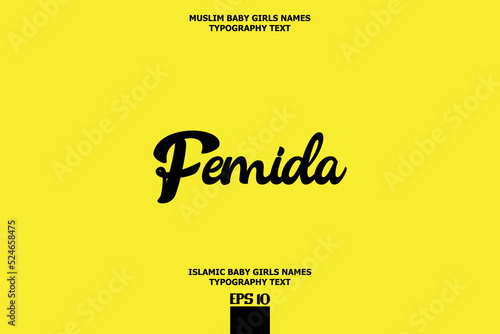 Arabian Girl Name Femida Text Typeface on Yellow Background