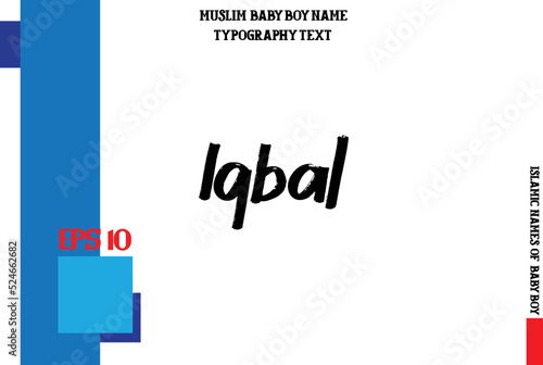 Arabic Boy Name Iqbal Alphabetical Bold Text