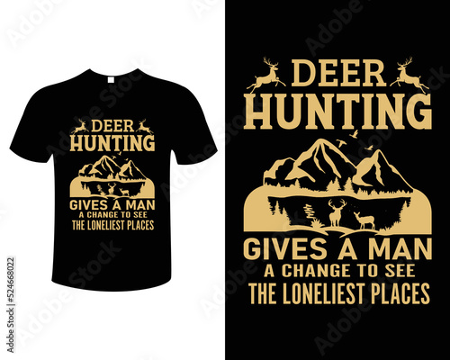 Hunting T-shirt Design Vector, Hunting t-shirt grunge. Deer, rifle and mountain