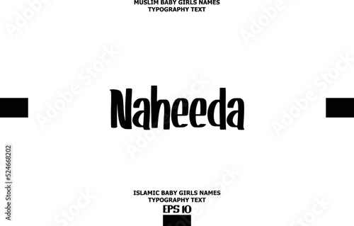 Baby Girl Islamic Name Naheeda Stylish Typography Text