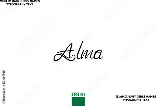 Fényképezés Arabian Girl Name Text Typeface Alma