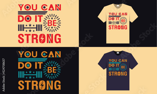 best t shirt design for gym and fitness motivation. fitness typography t shirt.