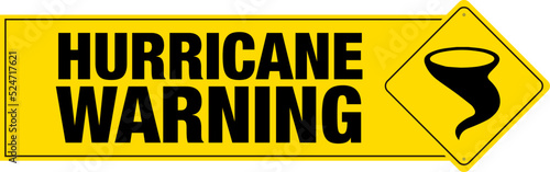 Hurricane warning banner with sign.