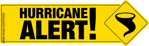 Hurricane alert banner with sign.