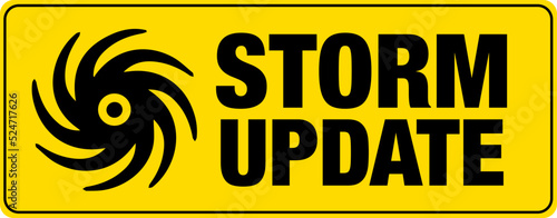Storm update banner with sign.