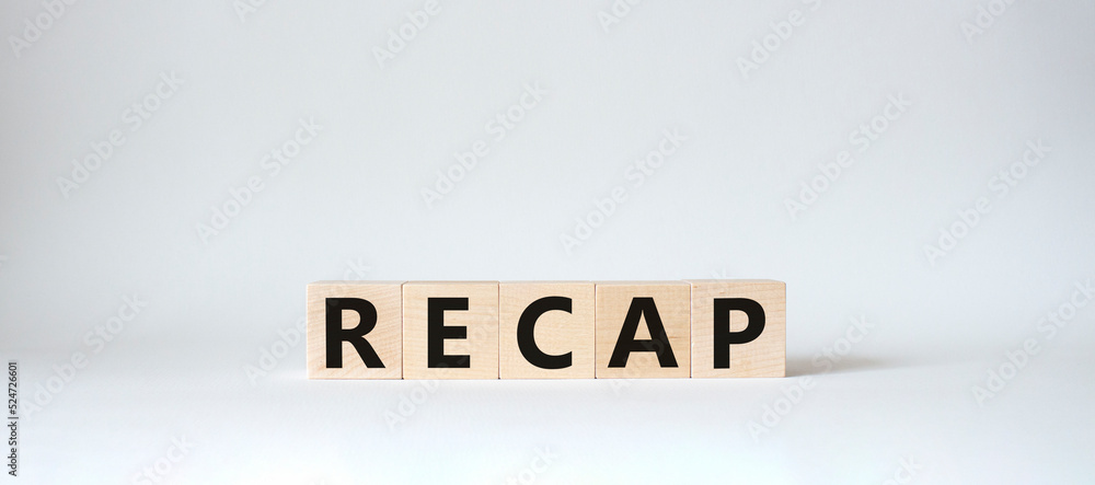 Recap symbol. Wooden cubes with word Recap. Beautiful white background. Recap concept. Copy space. Recap symbol. Wooden cubes with word Recap. Beautiful white background. Recap concept. Copy space.