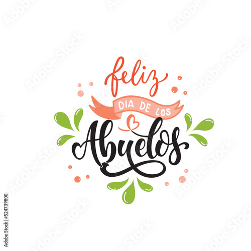 Feliz dia de los abuelos handwritten text in Spanish (Happy grandparents day) for greeting card, invitation, banner, poster. Modern brush calligraphy, hand lettering typography, vector illustration