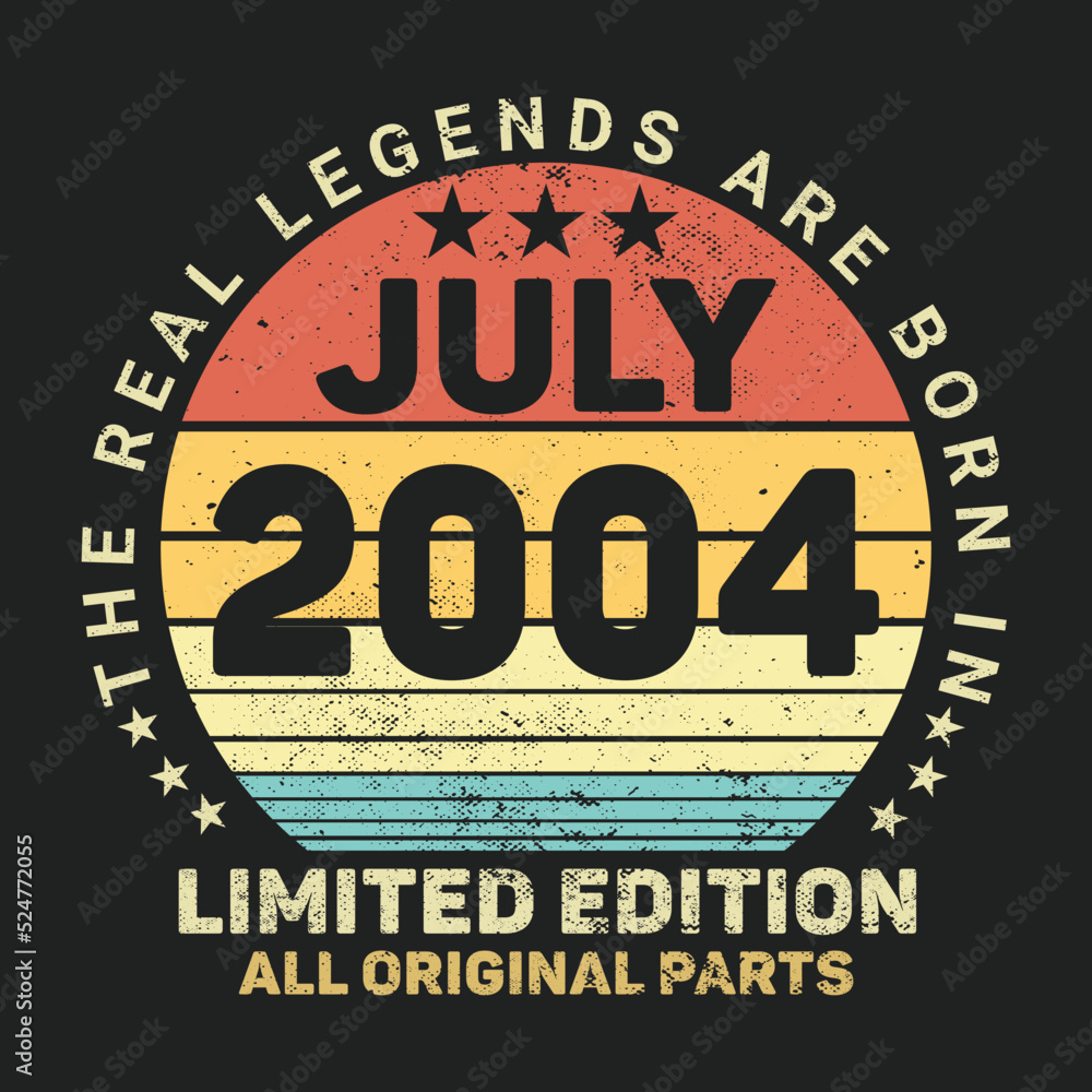 The Real Legends Are Born In July 2004, Birthday gifts for women or men, Vintage birthday shirts for wives or husbands, anniversary T-shirts for sisters or brother