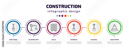 construction infographic template with icons and 6 step or option. construction icons such as short shovel, big derrick with boxes, big clo, interior de, big shovel, road stopper vector. can be used