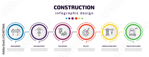 construction infographic template with icons and 6 step or option. construction icons such as road barrier, inclined picker, two screws, pallete, derrick facing right, trolley with cargo vector. can