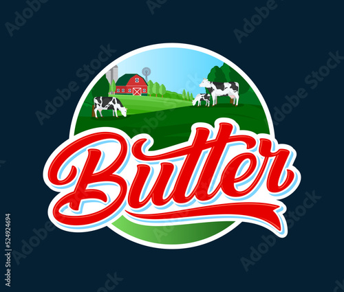 Vector butter logo with cows and farm. Butter calligraphic logotype