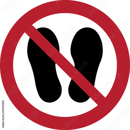 Do not walk or stand here, prohibition sign, vector illustration.