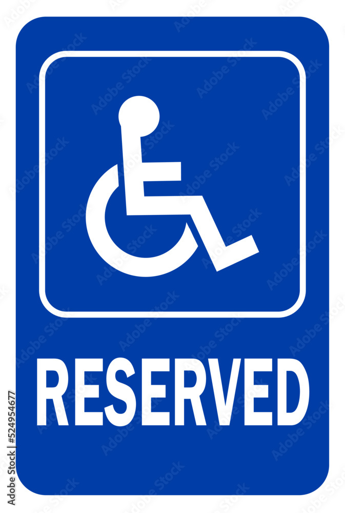 accessible parking sign, reserved parking sign, vector ilustration accessible parking sign, reserved parking sign, vector ilustration