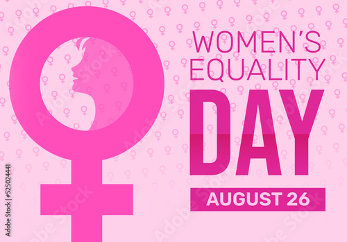 Equality Day of Women in Pink Color with Sign and Portrait. National women's equality day wallpaper background