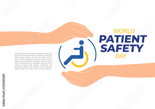 World patient safety day background with two hands and safety symbol on september 17.