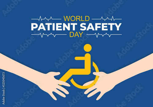 World patient safety day background with two hands and safety symbol on september 17.