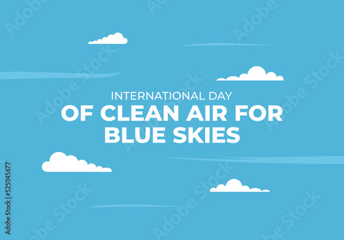 International day of clean air for blue skies with sky on blue background.