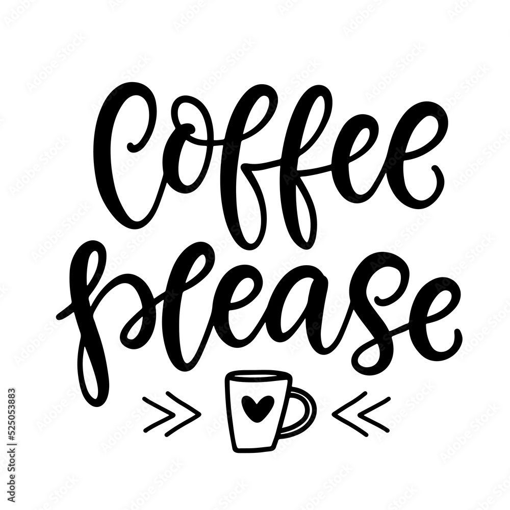 Coffee Please hand written lettering Coffee Please hand written lettering