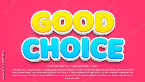 Good choice 3d fun style editable text effect template