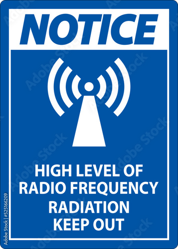 Notice High Level of RF Radiation Sign On White Background