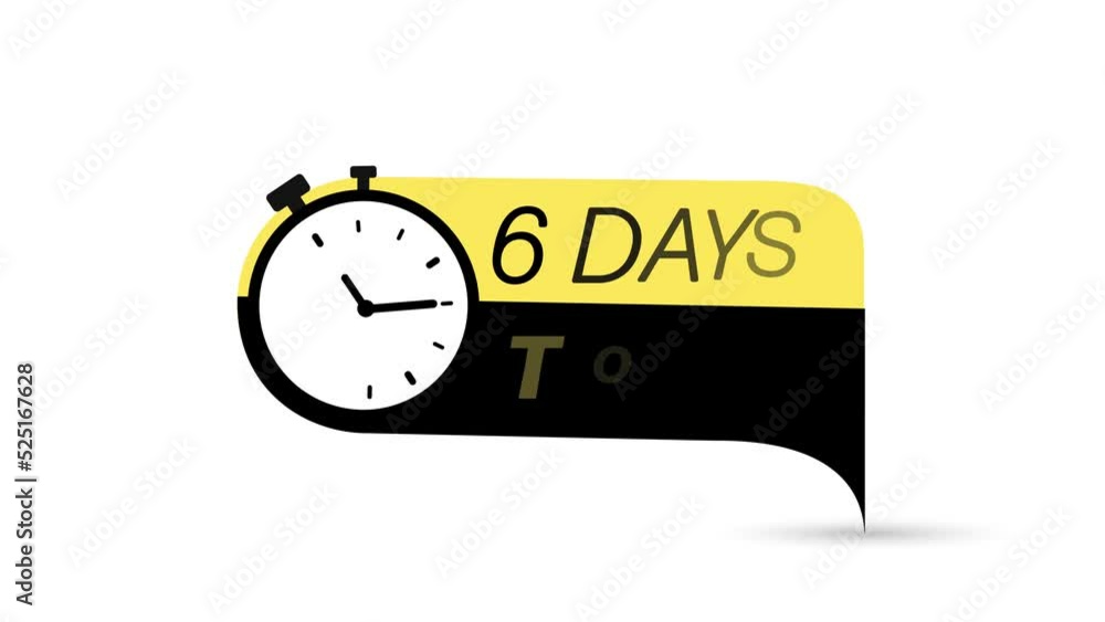 6 Days to go. Countdown timer. Clock icon. Time icon. Count time sale 6 Days to go. Countdown timer. Clock icon. Time icon. Count time sale