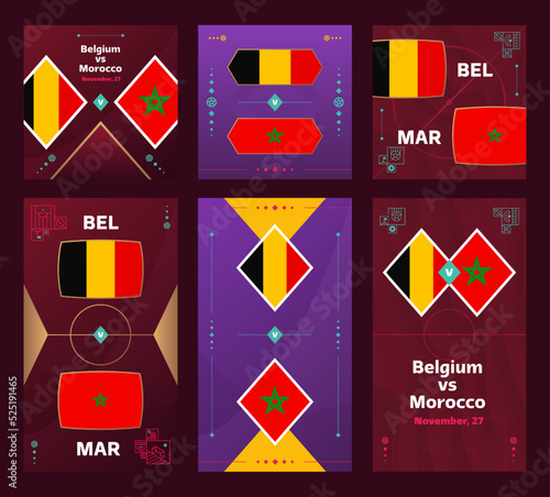 Belgium vs Morocco Match. World cup Football 2022 vertical and square banner set for social media. 2022 Football infographic. Group Stage. Vector illustration announcement
