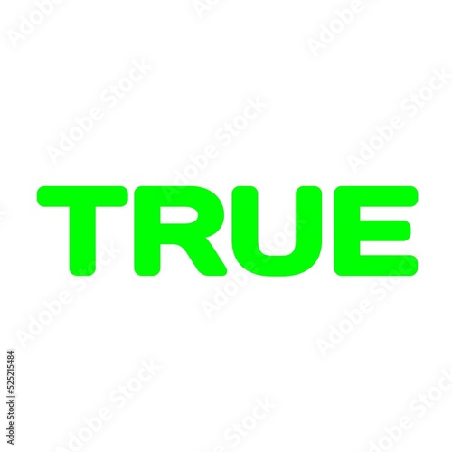 True text in green colour on background white 