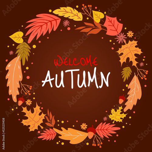 Welcome autmun with falling leaf frame