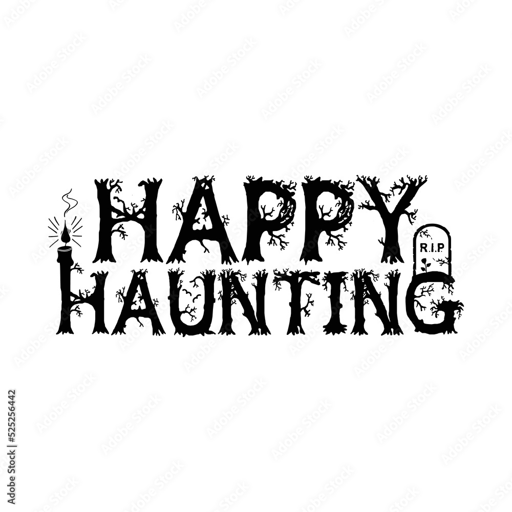 Happy Haunting, Halloween SVG Design