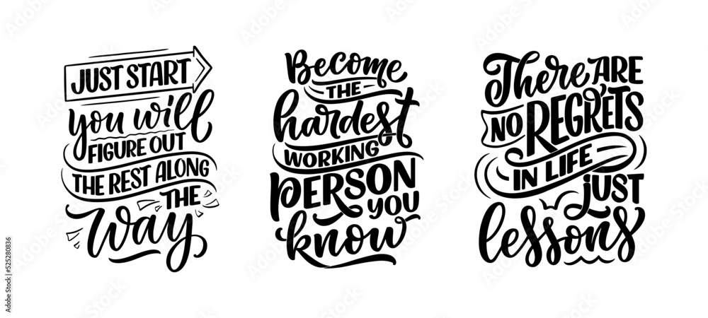 Set with hand drawn motivation lettering quotes in modern calligraphy style. Inspiration slogans for print and poster design. Vector