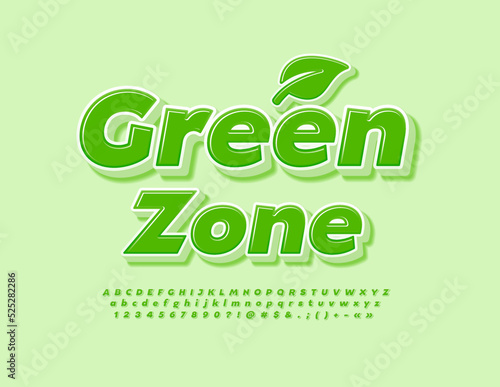 Vector natural sign Green Zone with decorative Leaf. Fresh style Font. 3D glossy Alphabet Letters, Numbers and Symbols set