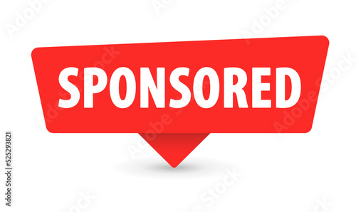 Sponsored - Banner, Speech Bubble, Label, Sticker, Ribbon Template. Vector Stock Illustration