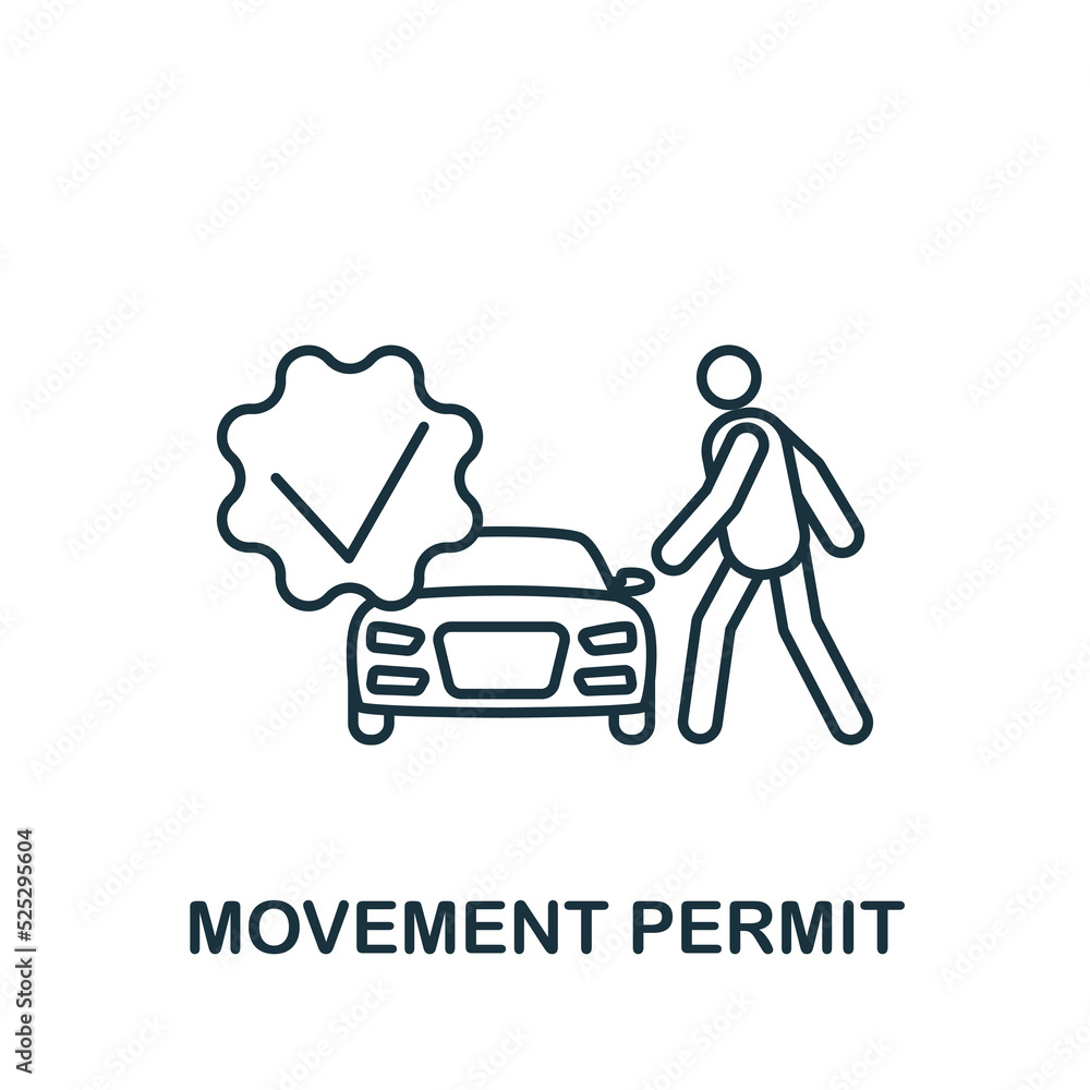 Movement Permit icon. Line simple Quarantine icon for templates, web design and infographics Movement Permit icon. Line simple Quarantine icon for templates, web design and infographics