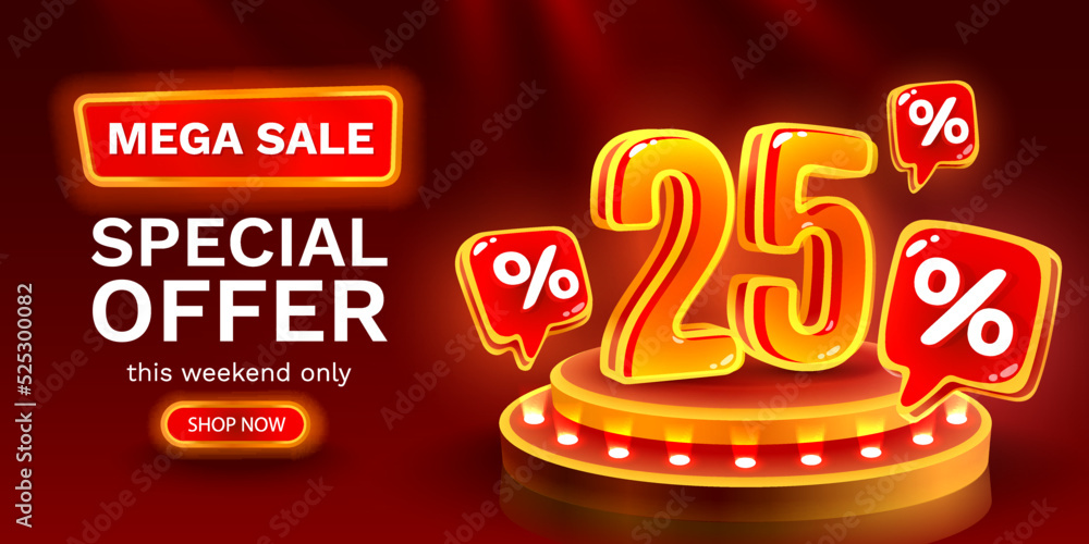 Mega sale special offer, Neon 25 off sale banner. Sign board promotion. Vector Mega sale special offer, Neon 25 off sale banner. Sign board promotion. Vector