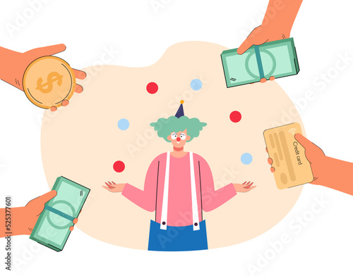 Hands offering money to juggling cartoon clown. People paying juggler with funny hair and red nose flat vector illustration. Circus, profession, finances, party concept for banner or landing web page