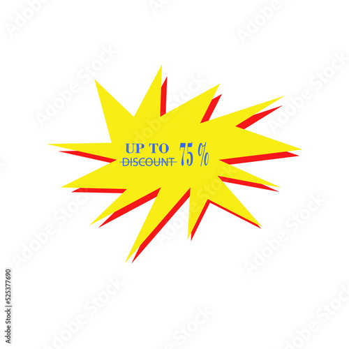 Discounts up to a percentage of Sales.  Discount price sign.  Special offer symbol.  Cheap discount vector illustration.  Nice design for shop banner, promotion and sale