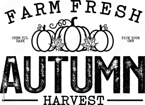 farm fresh autumn harvest sign SVG