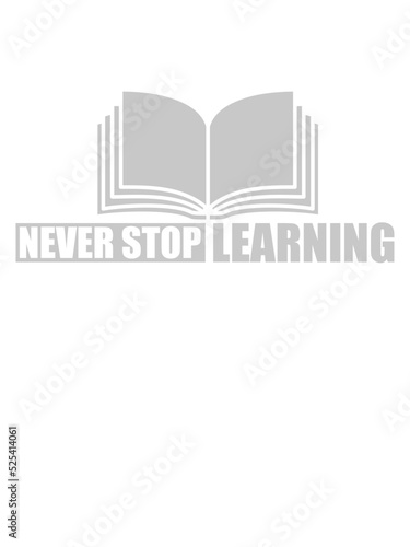 never stop learning Zitat 