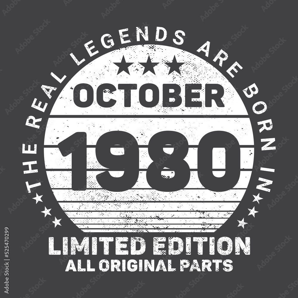 The Real Legends Are Born In October 1980, Birthday gifts for women or men, Vintage birthday shirts for wives or husbands, anniversary T-shirts for sisters or brother