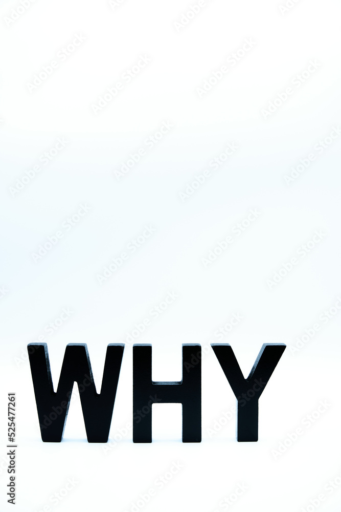 Obraz premium whyの文字とコピースペース